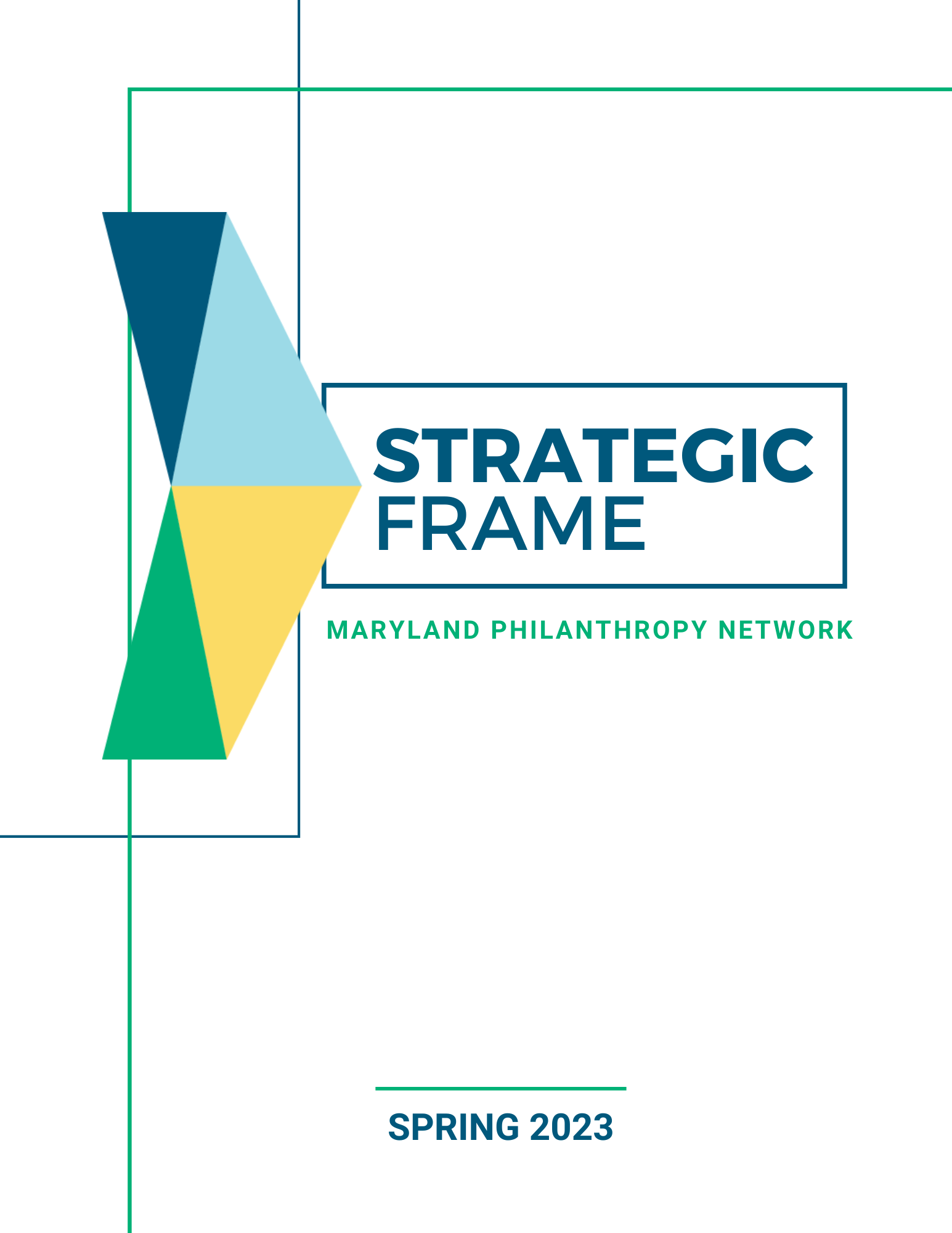 Maryland Philanthropy Network Strategic Frame Spring 2023